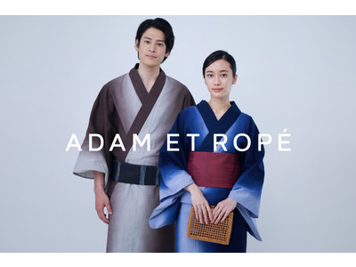 ADAM ET ROPE'がブランド誕生30周年を記念した老舗着物専門店「(株)やまと」との別注浴衣を発売!
