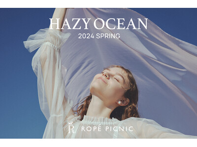 どんな時もファッションで上機嫌に！ ROPE' PICNIC 2024春の新作ウェブカタログが公開！