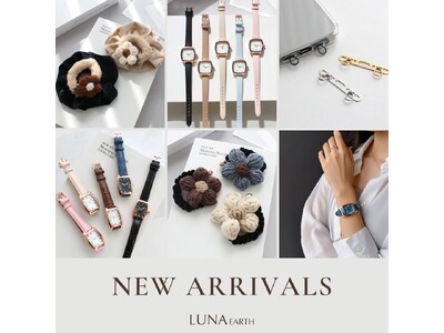 LUNA EARTH ONLINEより、秋の新作アクセサリー＆ウォッチが10/2（木）種類豊富に入荷しました。