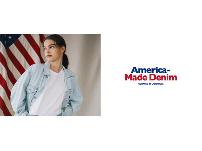 JOHNBULLのデニムブランド『 America-Made Denim（アメリカ メイド デニム）』2024年春夏コレクションのLOOKBOOKが公開