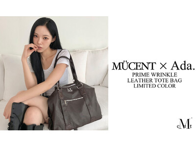 韓国発「MUCENT（ムセント）」の人気レザートートバッグに限定カラーが誕生！アパレルセレクトショップ「Ada.（エイダ）」にて限定販売をスタート