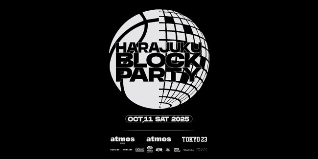 「atmos」主催の1dayイベント『HARAJUKU BLOCK PARTY』を開催