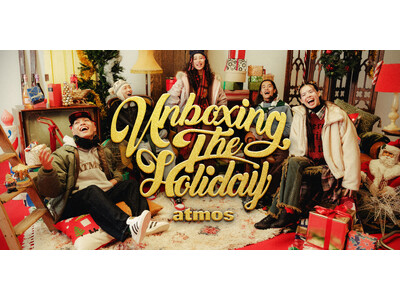 『UNBOXING THE HOLIDAY- 誰かにも、自分にも、嬉しい一足を -』 をテーマに「atmos」のホリデーキャンペーンがスタート