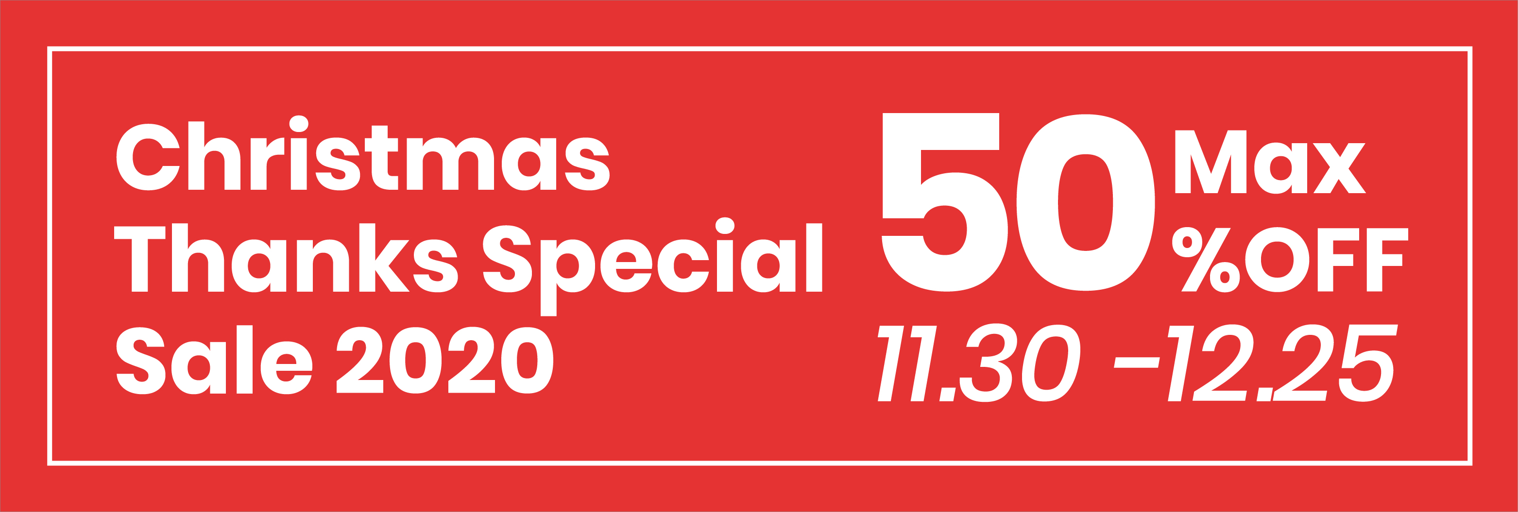【最大50%OFFになる年末セール】Christmas Thanks Special Sale 2020開催