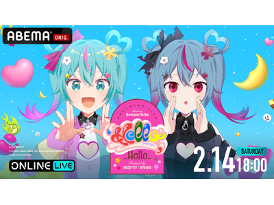 「デコミク LIVE starring 初音ミク 『Hello』 Produced by DECO*27...