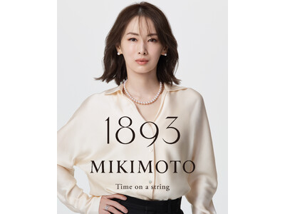 MIKIMOTOのグローバルキャンペーン 「1893 MIKIMOTO -Time on a string-」に北川景子が登場
