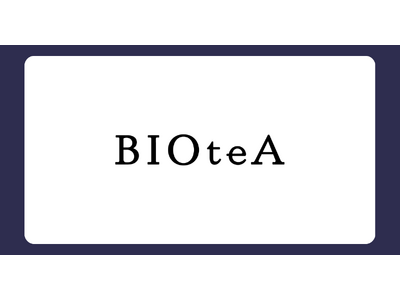 「わたしらしく、うつくしく。」BIOteAが今、再始動する理由