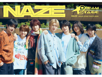 TBS系金曜ドラマ「DREAM STAGE」（毎週金曜よる10時放送）に出演中の多国籍ボーイズグループ「NAZE」の番組公式フォトブックが本日発売！ 掲載写真も一部公開！