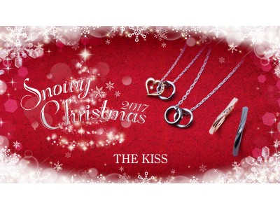 2017年 THE KISS COUPLE'S、THE KISS sweetsクリスマス限定商品発売