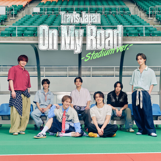 Travis Japan、新曲「On My Road -Stadium ver.-」　8月3日（月）配信開始！