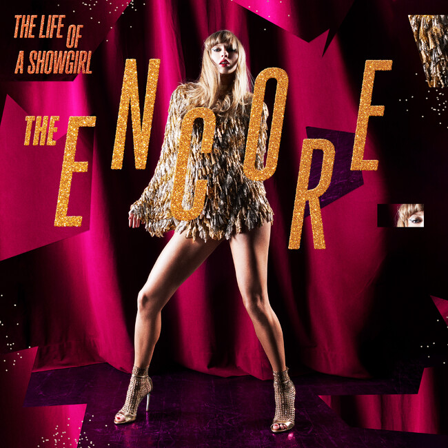 テイラー・スウィフト、最新アルバムに4曲追加した「The Life of a Showgirl: The Encore」　9月25日（金）配信開始！
