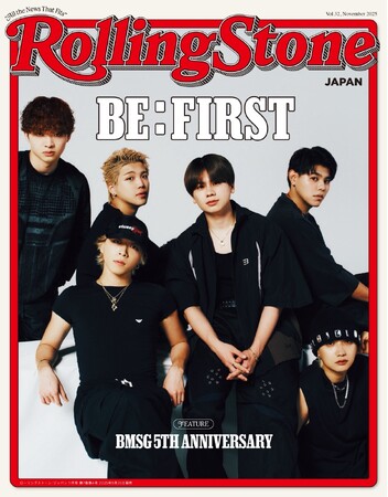 BE:FIRST新体制後、初の雑誌表紙「Rolling Stone Japan」最新号緊急重版決定！