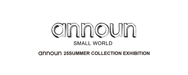 ＜障がい者の就労から生まれるアパレルブランド＞ ANNOUNのセカンドブランド[announ]（スモールアンノウン）が誕生。 2025 SMMUER COLLECTION 展示会を仙台にて開催