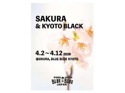 �yBLUE BLUE KYOTO�AOKURA�ASEILIN ONLINE SHOP�z�uSAKURA��KYOTO BLACK�v�C�x���g��4��2���`4��12���ɊJ��