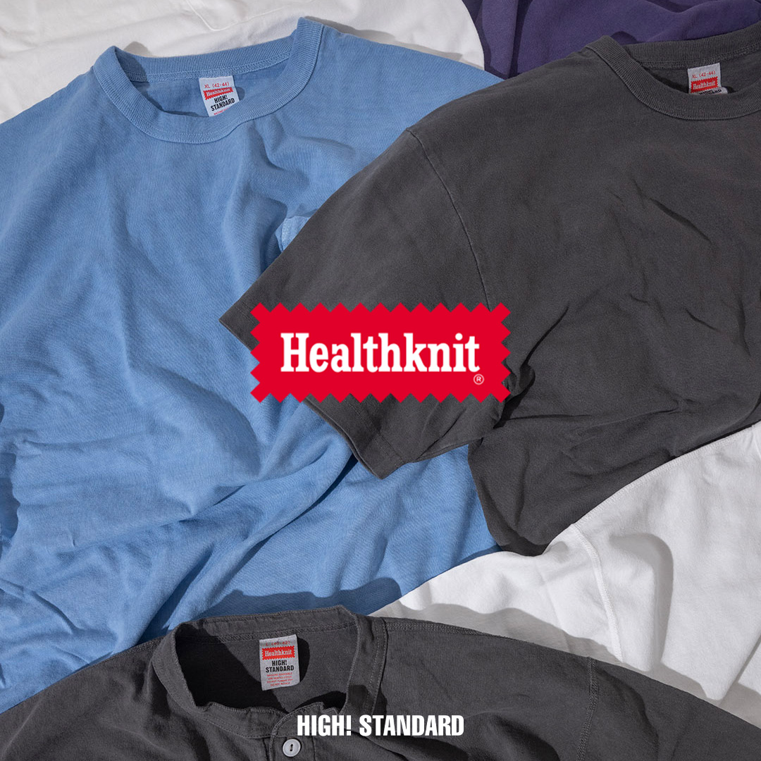 【Healthknit × HIGH! STANDARD】ピグメント染めを施し…