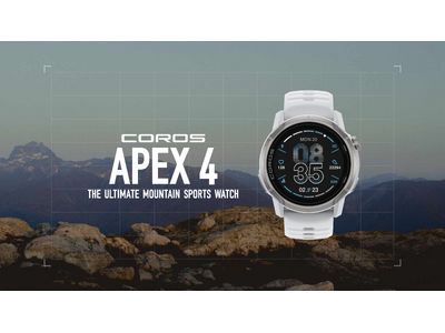 頂を目指す究極のマウンテンスポーツウォッチ「COROS APEX 4」が新登場