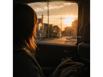 「MUSIC AWARDS JAPAN 2026」ノミネートアーティストClassy Moonが描く、抒情的アンビエント作品。『In the Same View as You』7/31 配信開始