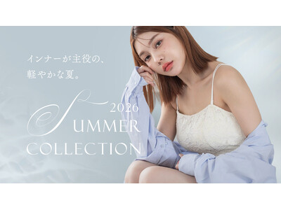 【tu-hacci 2026 SUMMER COLLECTION】夏のLOOKBOOK公開スタート。軽やかに過ごしたい日に、つい手に取りたくなる一着を。