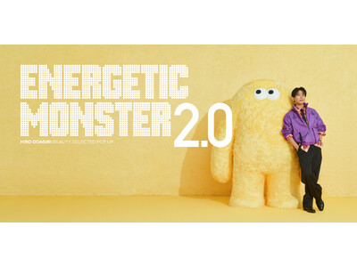 LAGOM〈ラゴム〉が、ヘア＆メイクアップアーティスト 小田切ヒロさんが手掛けるPOP UPイベント「ENERGETIC MONSTER 2.0」に出展！