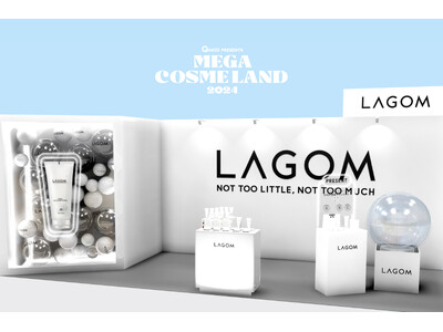 LAGOM〈ラゴム〉が、Qoo10史上初のビューティに特化したオフラインイベント「MEGA COSME LAND 2024」に出展！