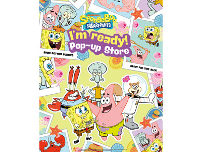 【新宿高島屋】スポンジ・ボブの“I'm ready!”ポップアップ・ストアを開催！