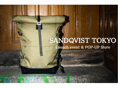 北欧スウェーデン発バッグブランド「SANDQVIST（サンクヴィスト）」ローンチ＆POP-UPイベントを日本橋で開催！