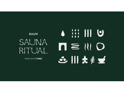 BAUM Sauna Ritual (サウナリチュアル) @TOTOPA 9/11～16開催