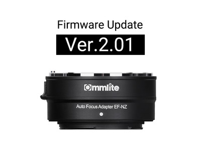 Commlite CM-EF-NZ ファームウェアアップデート Ver.2.01 公開