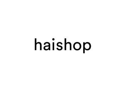 おみやげを通して社会課題の解決を目指す「haishop」渋谷スクランブルスクエアに6月21日オープン