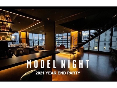 ライフスタイルホテル「THE LIVELY 大阪本町」最上階 14 階の THE LIVELY BAR にて“MODEL NIGHT 2021 YEARS END PARTY” を 12 月 29 日(水)に開催！
