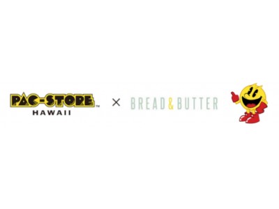 BREAD&BUTTER」と パックマンのガールズ向けブランド「PAC-STORE」が