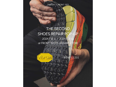 イタリアの世界的ソールメーカー「ヴィブラム」 好評につき第2弾開催決定！“Vibram SHOES RE...