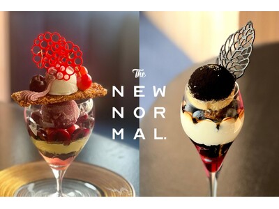 全感覚がときめく “食べる芸術品”【 THE NEW NORMAL 】が手掛ける新作パフェ2種｜期間限定登場。