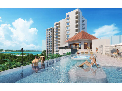 「BLISSTIA SUITES & RESORT 沖縄恩納村」2026年7月15日（水）開業　2026...