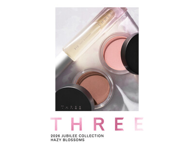 THREEが贈る桜のコレクション、2026 JUBILEE COLLECTION "HAZY BLOSSOMS" 予約開始