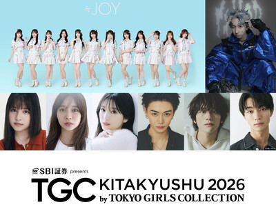 【TGC 北九州 2026】大注目のメインアーティスト第3弾にMON7A、そして…TGC待望の初出演！アイドルグループ≒JOYが決定(ハート)ゲストモデルに、元HKT48矢吹奈子も！