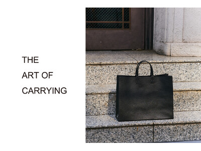 【THE ART OF CARRYING(ジ アートオブキャリング)】日常と旅、その境界を運ぶ。ブランド初となるレザーバッグコレクションを発表