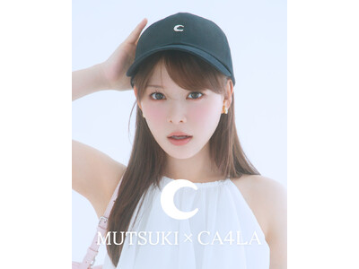 MUTSUKI×CA4LA コラボレーションアイテムを7/3（金）リリース