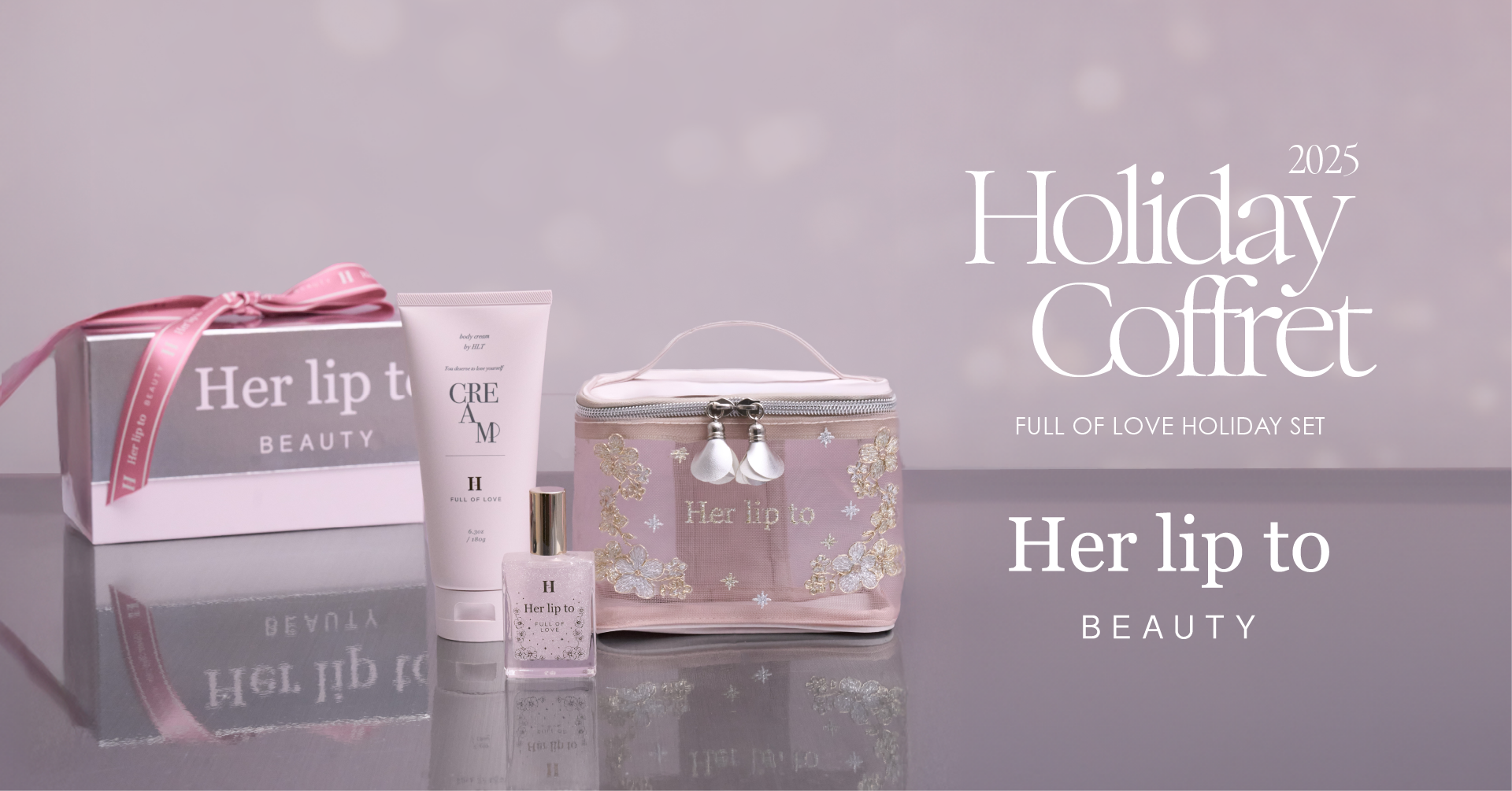 小嶋陽菜がプロデュースするビューティブランド「Her lip to BEAUTY」よりホリデーシーズンを彩るスペシャルコフレが登場