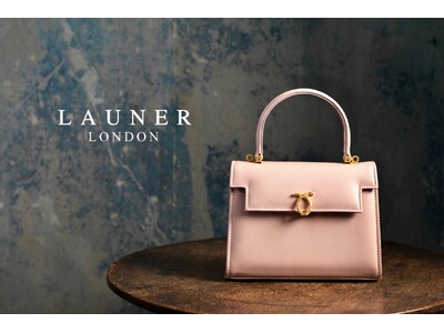 【英国展日本橋三越本店2025】英国王室御用達ハンドバッグブランド LAUNER LONDON ＜ロウナ...