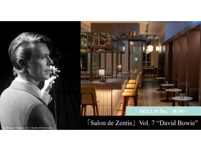 「Salon de Zentis」Vol. 7 “David Bowie”