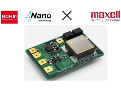 ロームの「Nano Energy(TM)」搭載電源ICとマクセルの全固体電池を使用した低消費電流(*1)評価用電源モジュールキットを共同開発、全固体電池の採用拡大をめざす