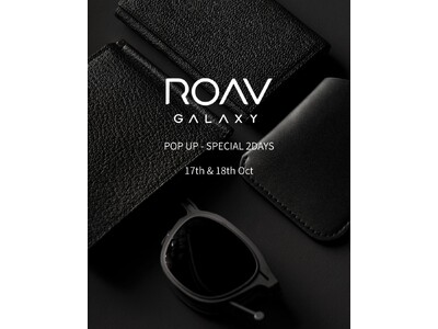 【ROAV GALAXY】2日間限定の新作受注会を開催