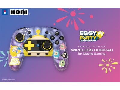 【本日発売】Androidスマートフォン専用ワイヤレスコントローラー「ワイヤレスホリパッド for Mobile Gaming 」にEGGY PARTYデザインが新登場！