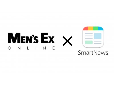 「スーツパーソンの好感365日」を演出するテクニックが満載！「MEN’S EX」がスマートニュースに登場