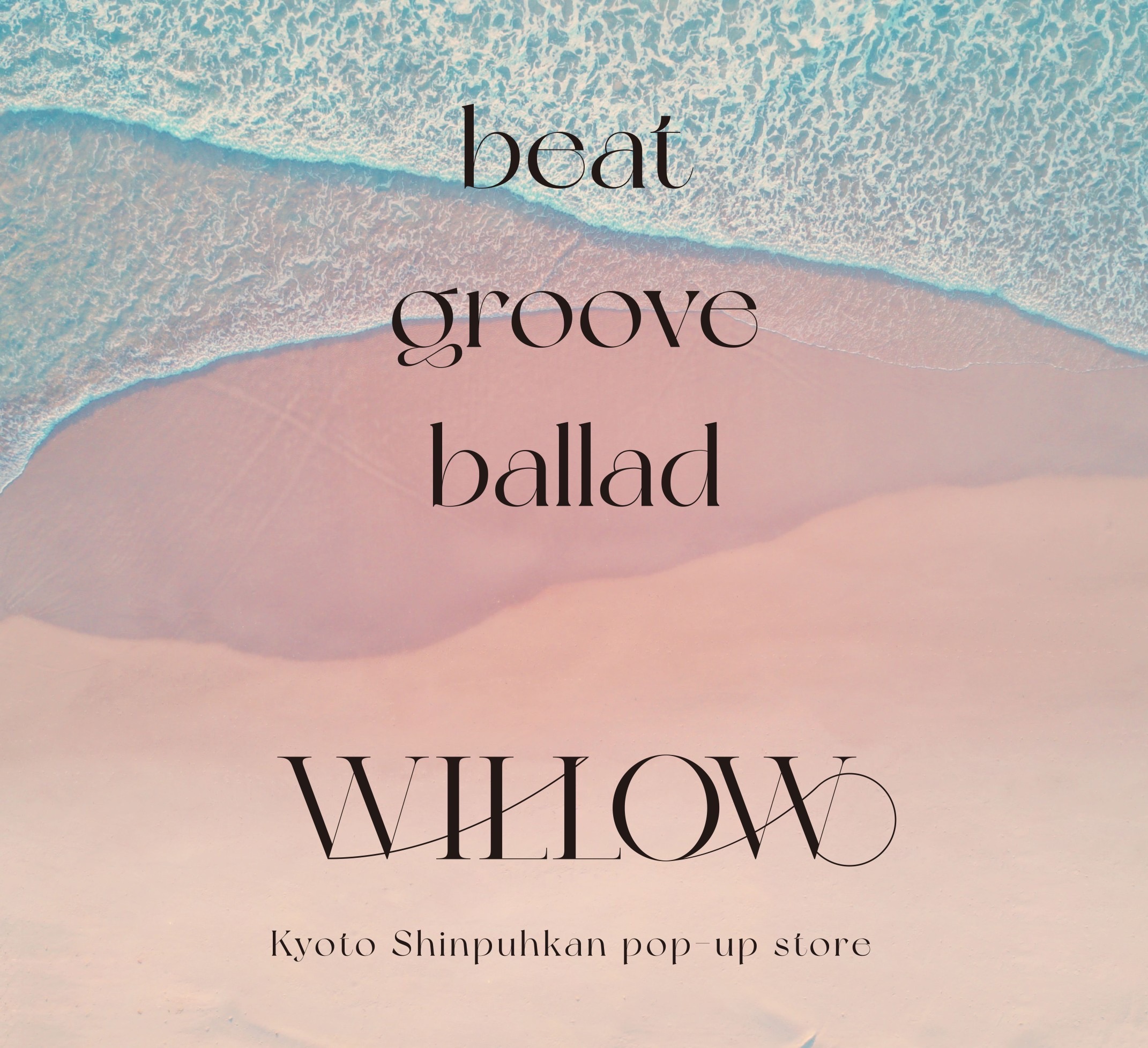 「Willow」が新商品の発売を記念したPOP UP SHOPを京都・新風館で開催！