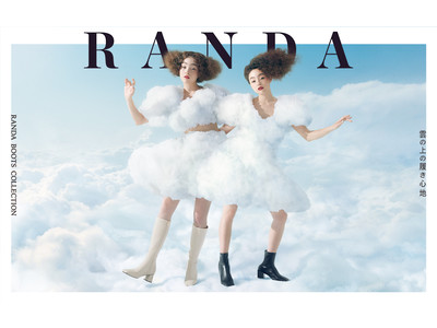 RANDA(ランダ)から「雲の上の履き心地 」BOOTS COLLECTION発売