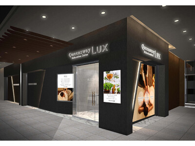 【新店オープン】QueenswayのハイクラスサロンQueensway LUXが大型複合施設「東京ミッドタウン八重洲」に2023年3月10日（金）オープン！