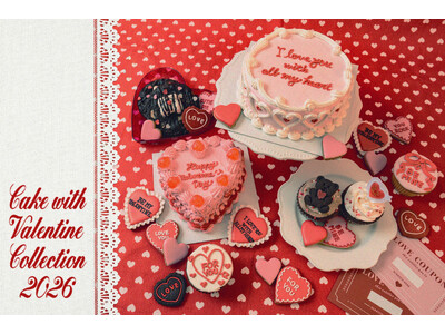 甘くてちょっとレトロ。Cake withから、心ときめく「アメリカンヴィンテージ・バレンタイン」限定ケー...
