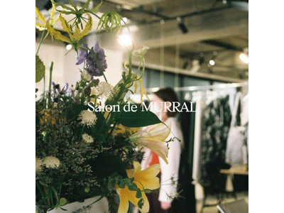 【MURRAL】が東京でSalon de MURRALを開催